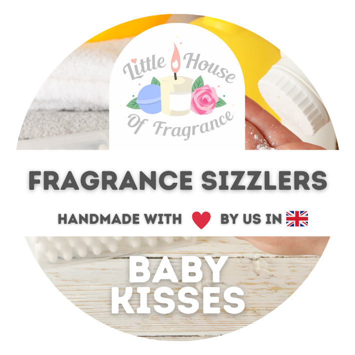 Round label for "Little House of Fragrance" with candle and rose graphic. Text: "Fragrance Sizzlers, Handmade with Love by us in UK." Product name: "Baby Kisses."