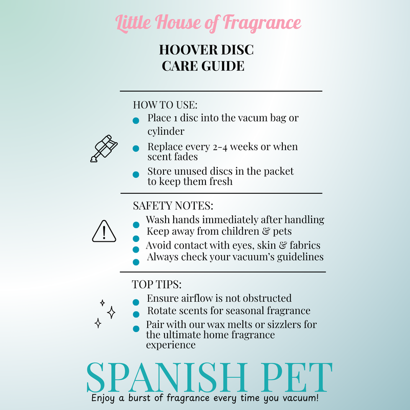 Care guide for Spanish Pet Scented  Hoover Discs by Little House of Fragrance on a light green background